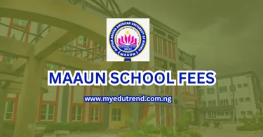 MAAUN School Fees