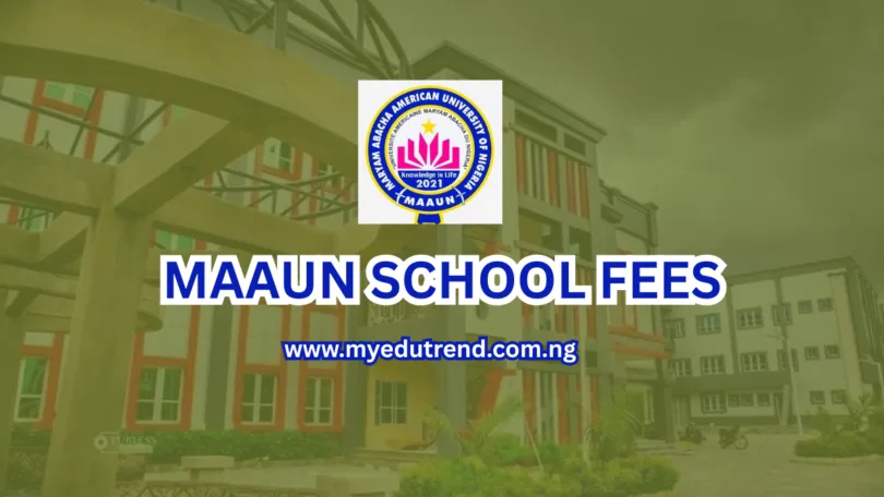MAAUN School Fees
