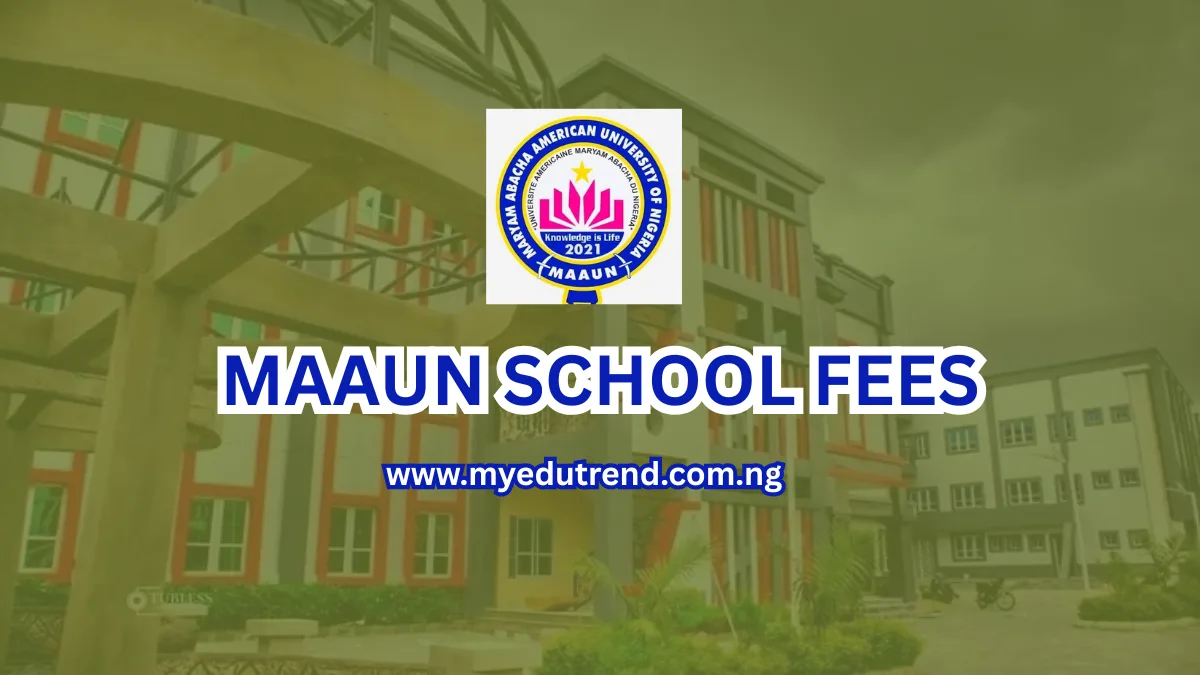 MAAUN School Fees