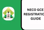 NECO GCE Registration