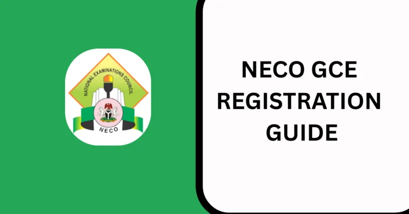 NECO GCE Registration