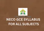NECO GCE Syllabus for All Subjects