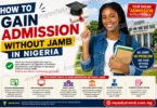 How to Gain Admission Without JAMB in Nigeria
