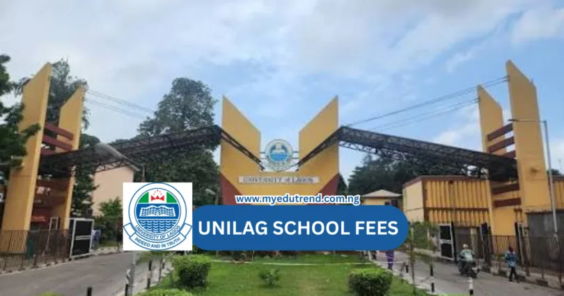 UNILAG School Fees