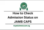 How to Check Admission Status on JAMB CAPS