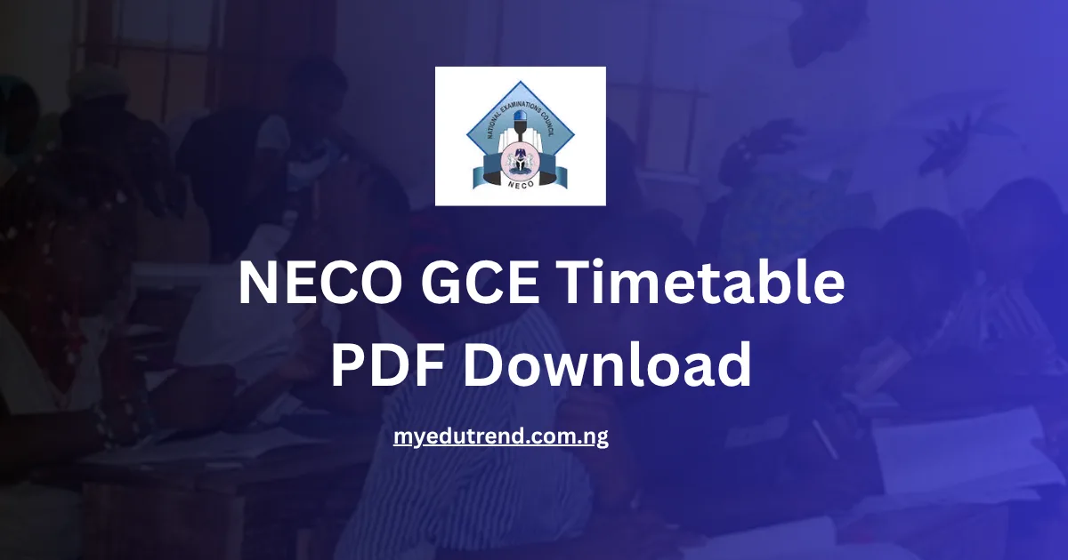NECO GCE Timetable