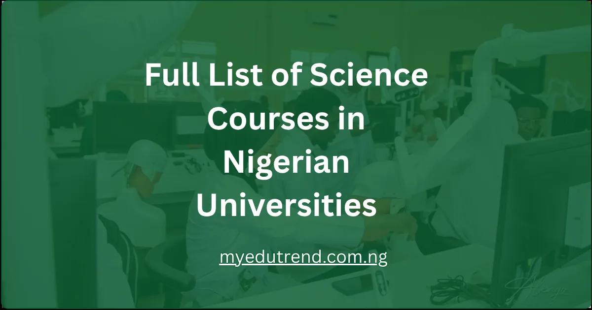 Science Courses in Nigerian Universities