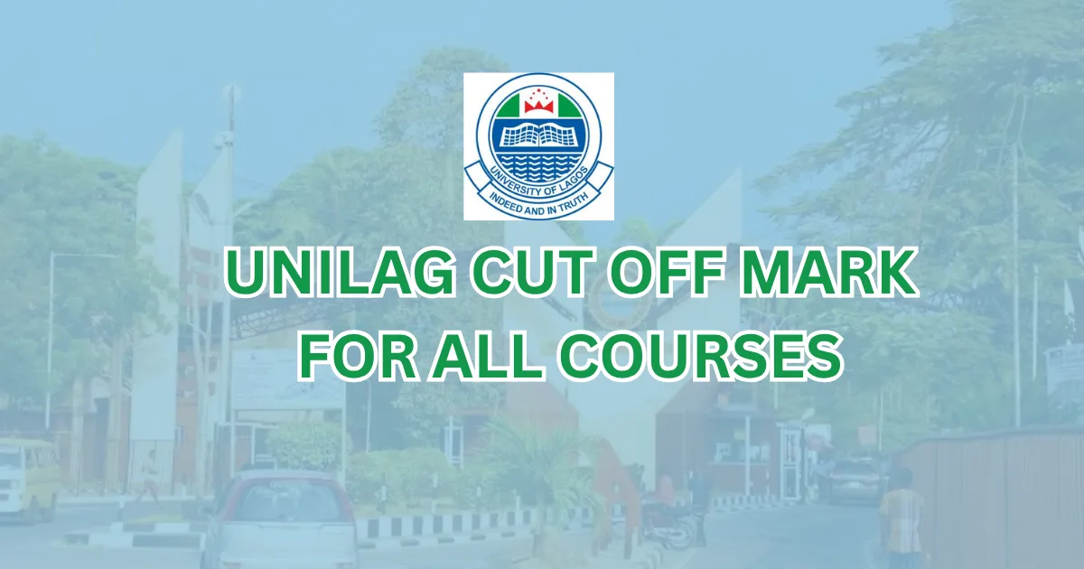 UNILAG Cut Off Mark